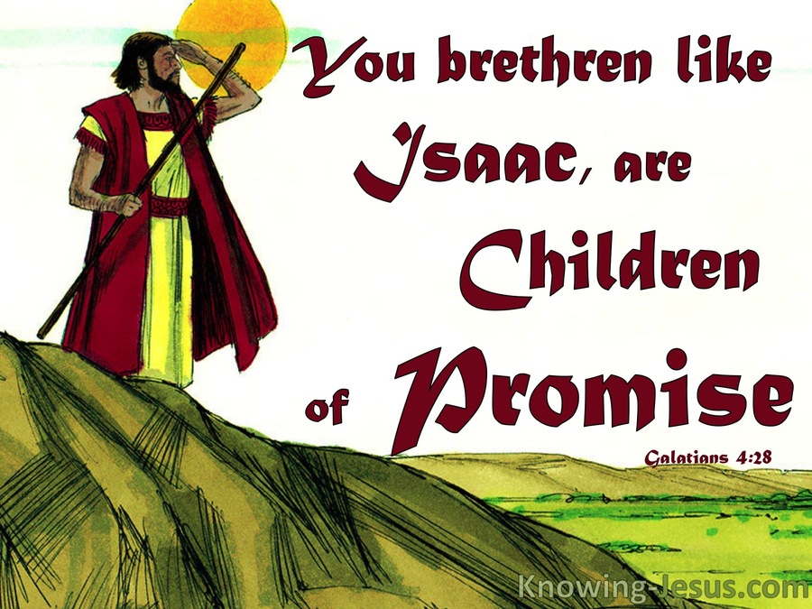 Galatians 4:28 Like Isaac Are Children Of Promise (red)